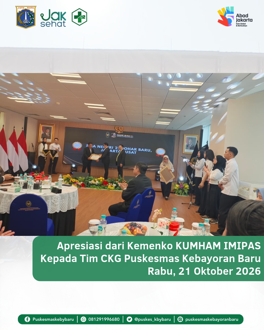 Apresiasi dari Kemenko KUMHAM IMIPAS Kepada Tim CKG Puskesmas Kebayoran Baru